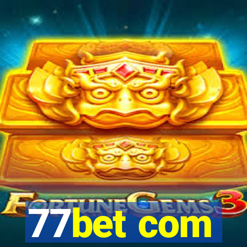 77bet com